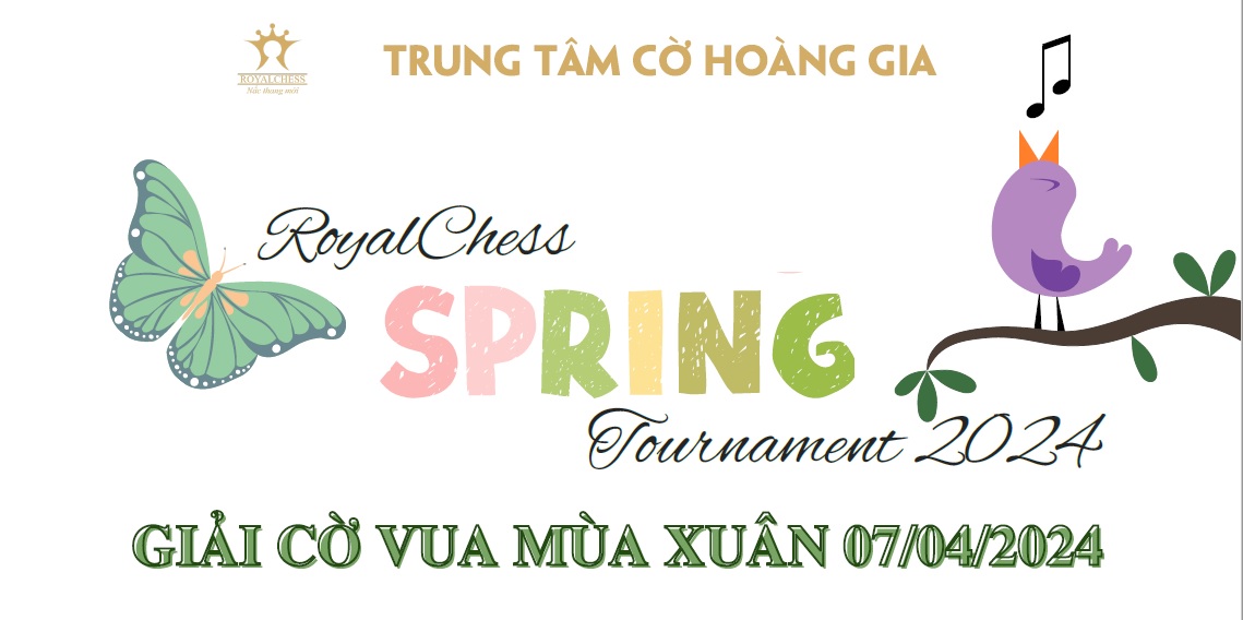 RoyalChess Spring Tournament 07/04/2024